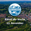 Mein-Kulmbach-Rätsel der Woche 23. November Das Mein-Kulmbach-Rätsel der Woche vom 23. November