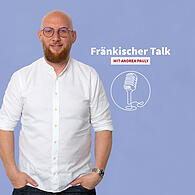 Jan Liepold aus Gestungshausen ist zu Gast im Podcast "Fränkischer Talk"