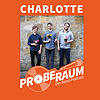 Podcast Proberaum: Die Indie-Band Charlotte aus Bamberg Im neuen Podcast "Proberaum" steht in der ersten Folge die Indie-Band Charlotte aus Bamberg im Mittelpunkt.