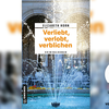 Titelbild des Romans „Verliebt, verlobt, verblichen“ von Elizabeth Horn