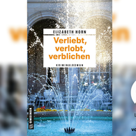 Titelbild des Romans „Verliebt, verlobt, verblichen“ von Elizabeth Horn